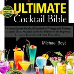 Cocktail Recipes Kindle Book by Mixology Press 90-Minute Cookbook-0